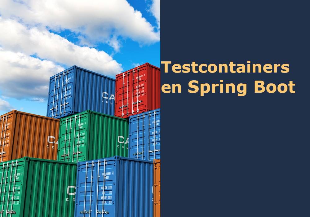 testcontainers en Spring Boot