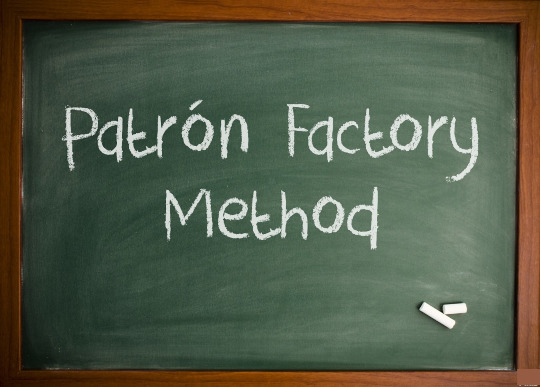 Patrón Factory Method