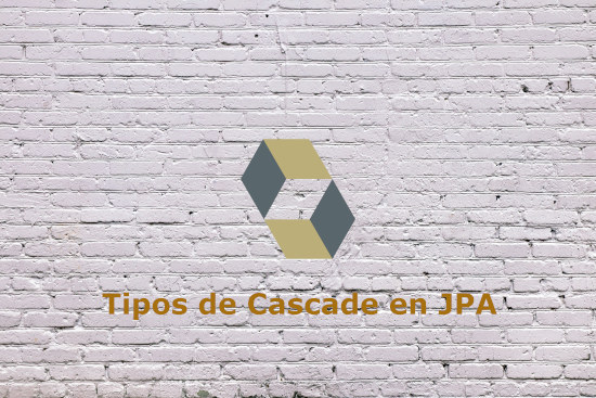 CascadeType en JPA